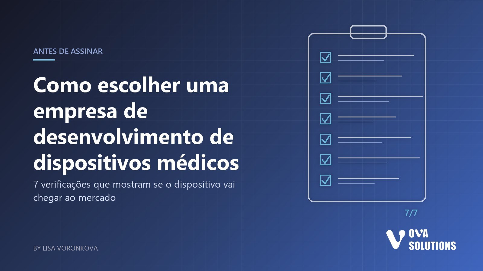 Capa do artigo sobre como escolher uma empresa de desenvolvimento de dispositivos médicos: prancheta com sete itens marcados